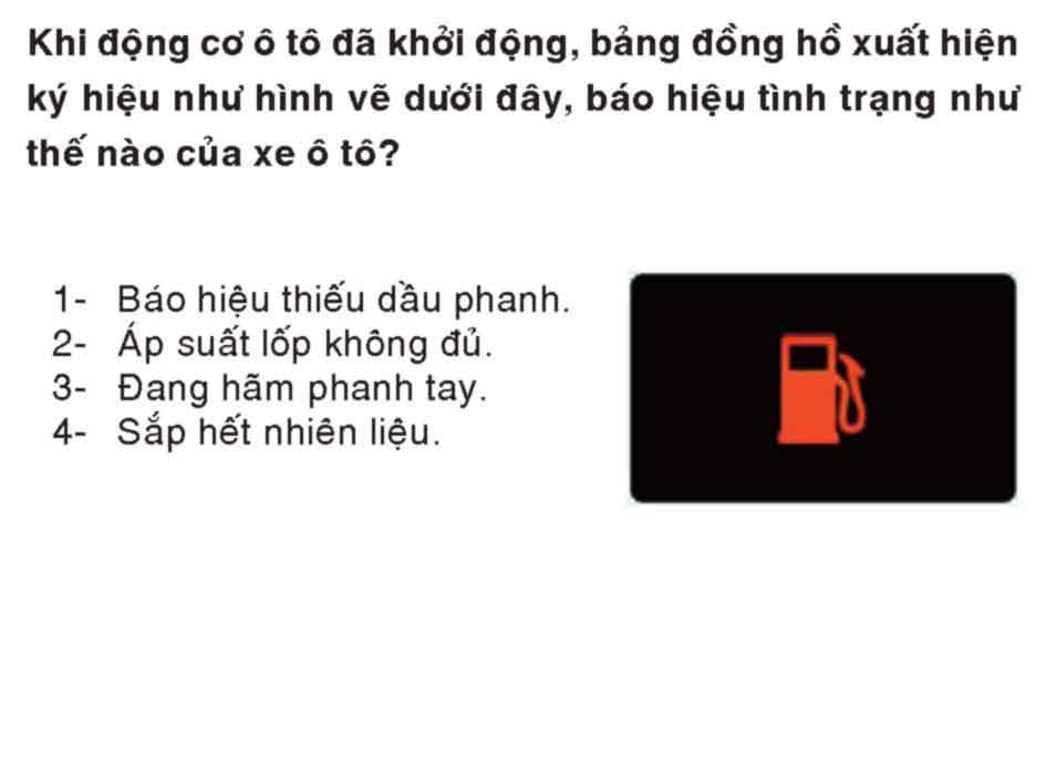 Khi động cơ ô tô đã khởi động, ký hiệu như hình vẽ dưới đây, báo hiệu tình trạng như thế nào của xe ô tô ?